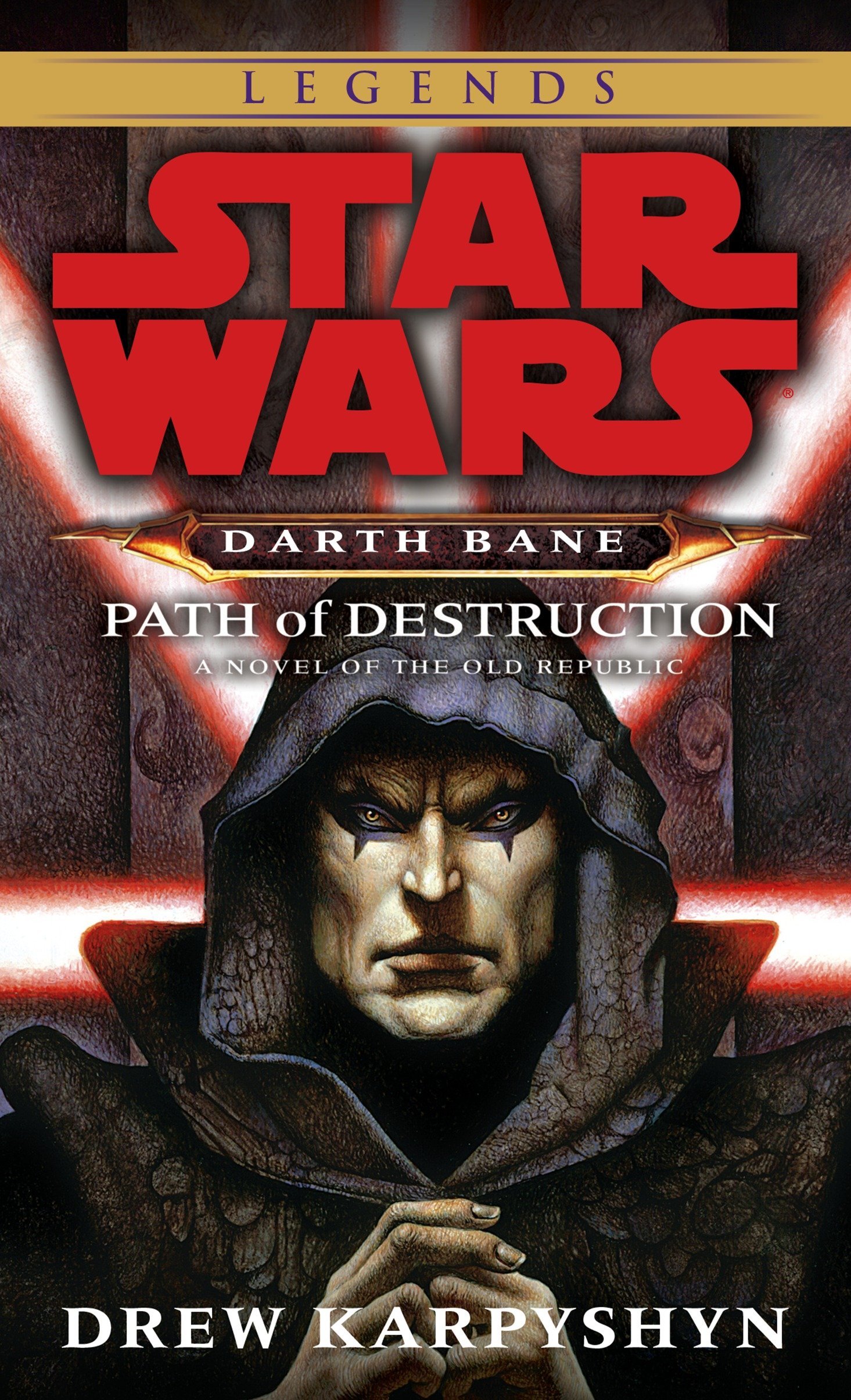 Star Wars: Darth Bane: Path of Destruction