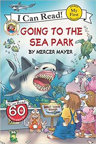 Little Critter: Going to the Sea Park