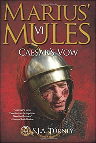 Marius' Mules VI: Caesar's Vow