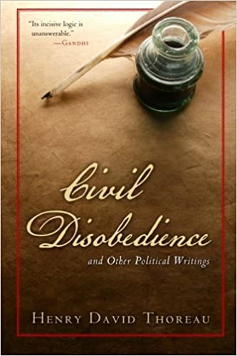 Civil Disobedience: And Other Political Writings