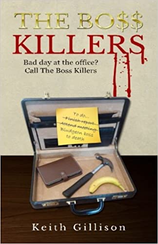 The Boss Killers: Bad day at the office? Call The Boss Killers