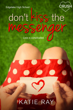 Don't Kiss the Messenger