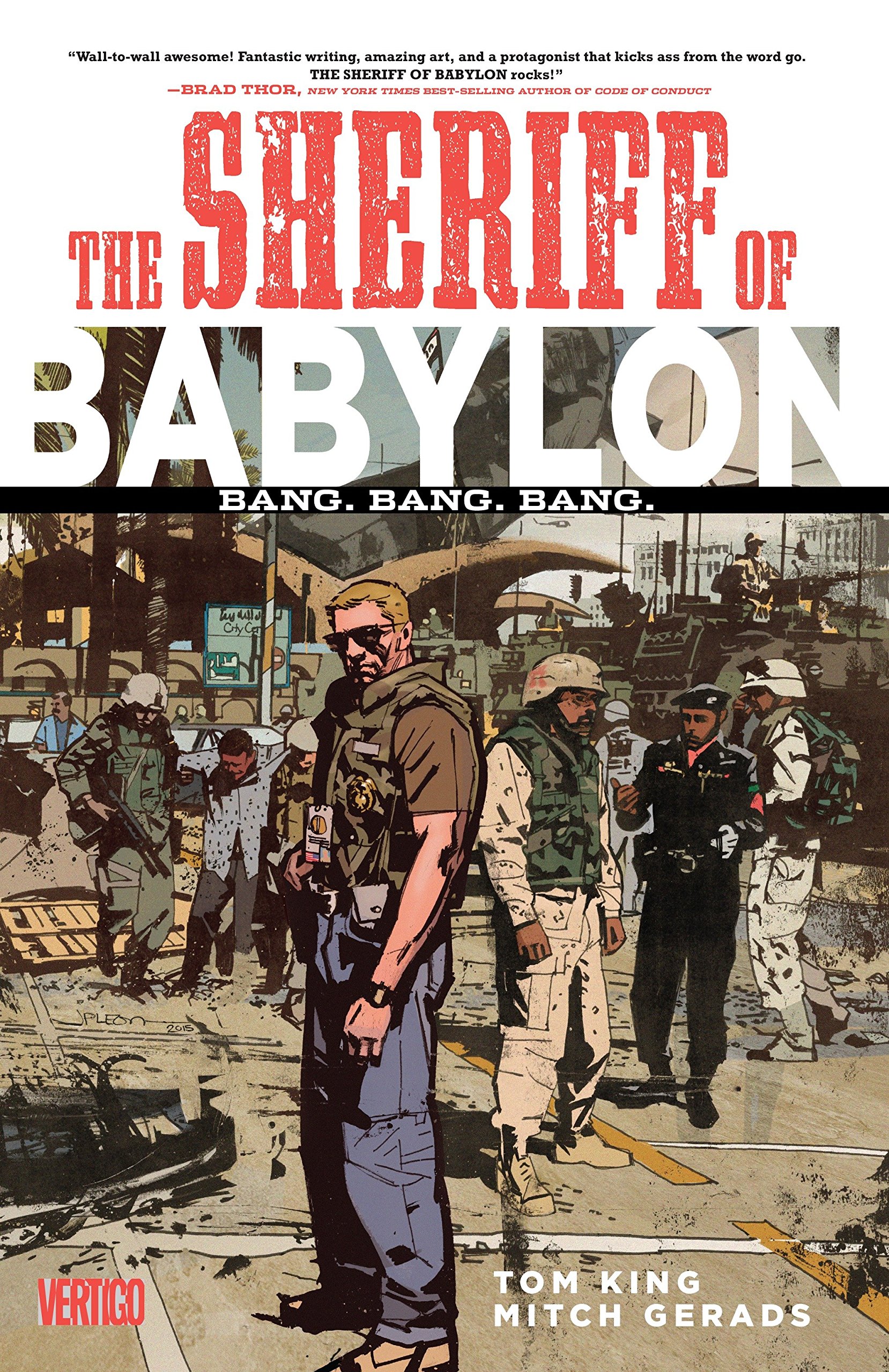 The Sheriff of Babylon, Volume 1: Bang. Bang. Bang.