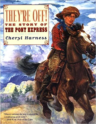 They're Off! The Story of the Pony Express