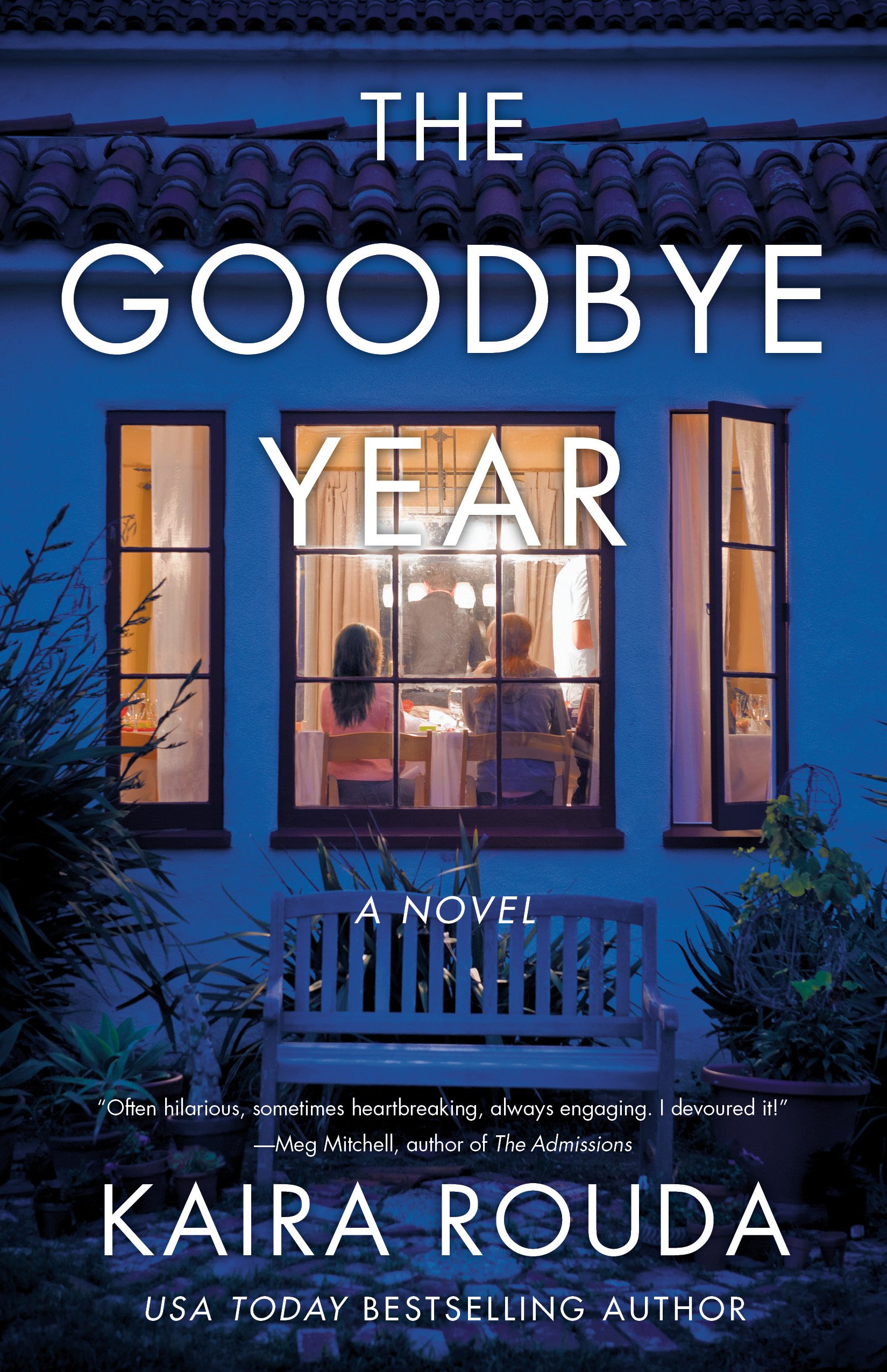 The Goodbye Year: A Novel