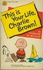 This Is Your Life, Charlie Brown