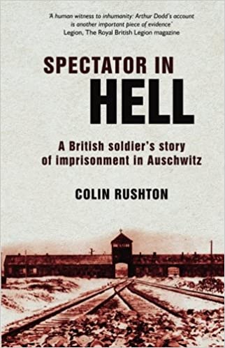 Spectator in Hell - A British Soldier's Story of Imprisonment in Auschwitz