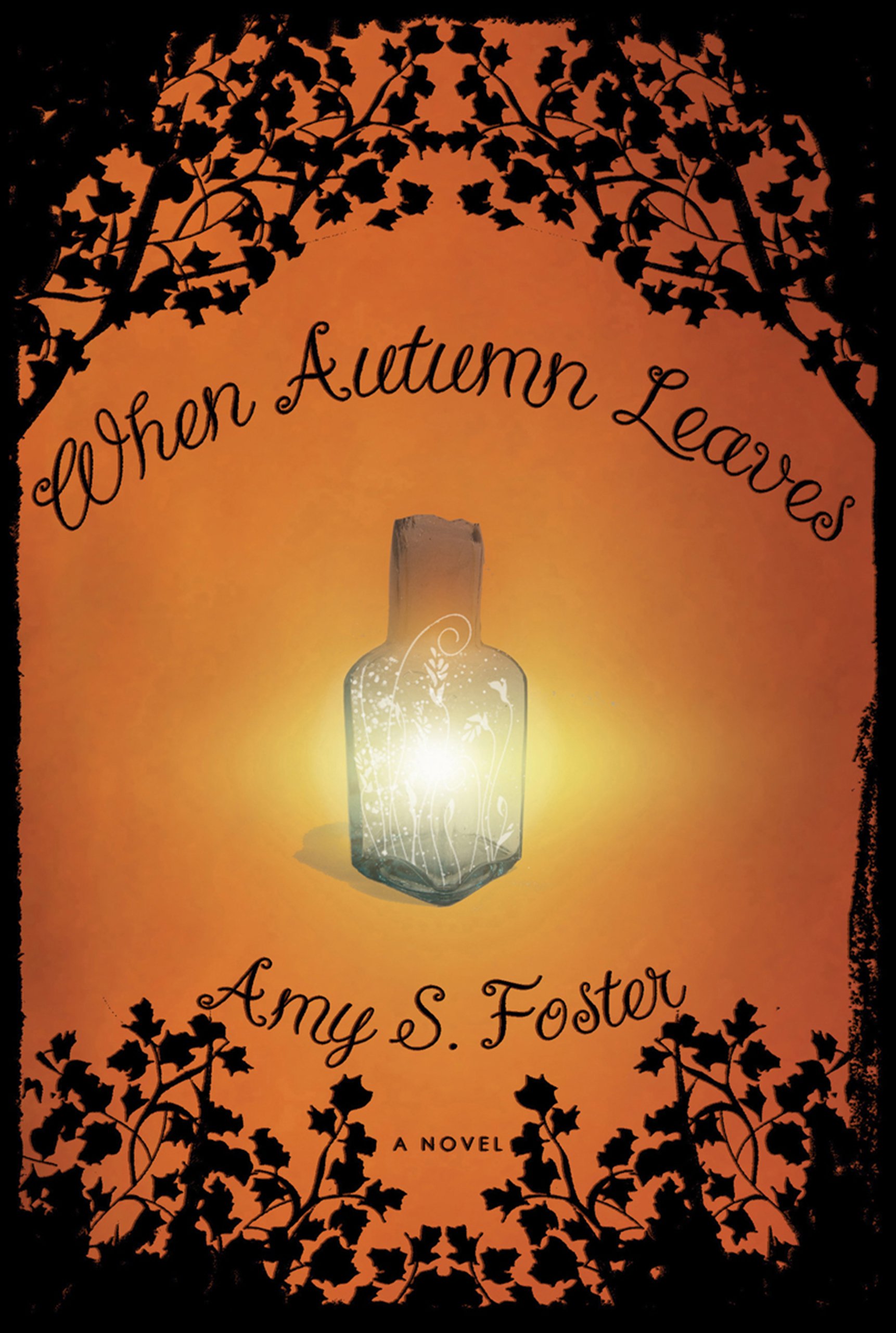 When Autumn Leaves: A Novel