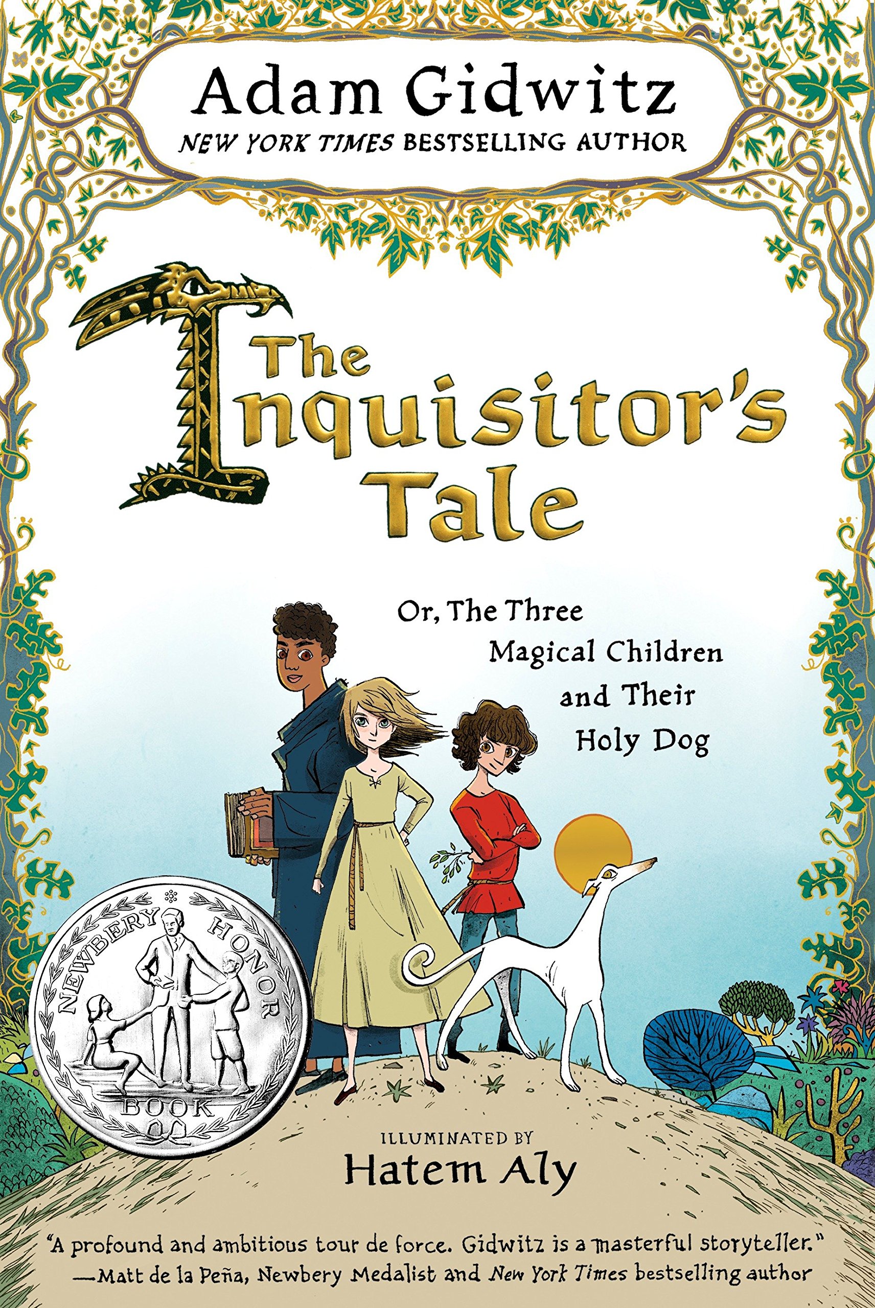 The Inquisitor's Tale: Or, the Three Magical Children and Their Holy Dog
