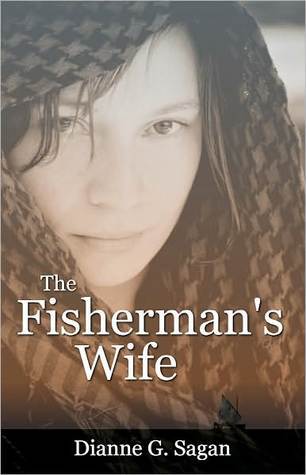 The Fisherman's Wife: Women of the New Testament Novel