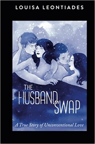 Husband Swap: A True Story of Unconventional Love