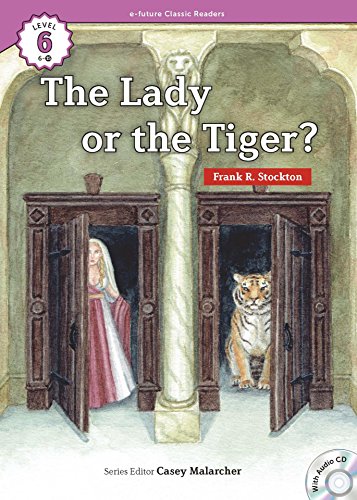 The Lady, or the Tiger?