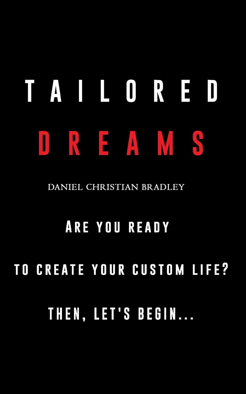 Tailored Dreams
