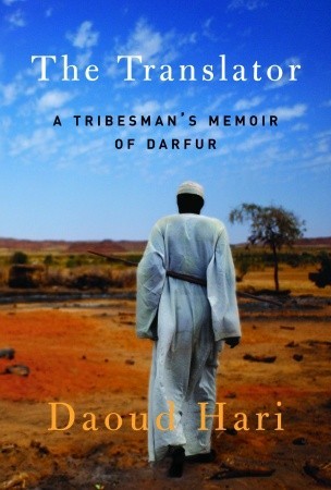 The Translator: A Tribesman''s Memoir of Darfur