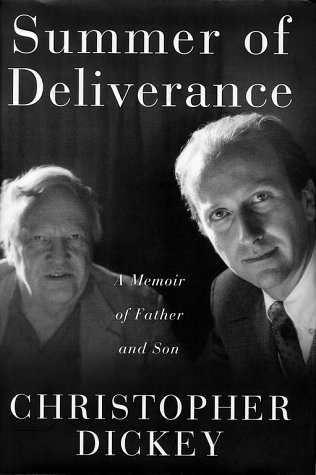 Summer of Deliverance: A Memoir of Father and Son