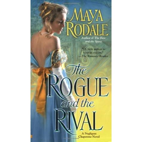The Rogue and the Rival