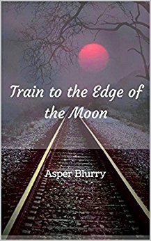 Train to the Edge of the Moon