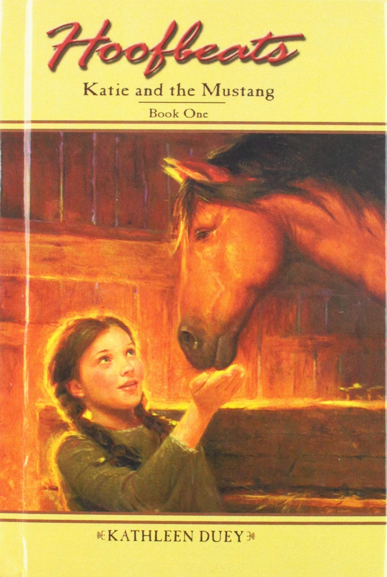 Katie and the Mustang: Book One