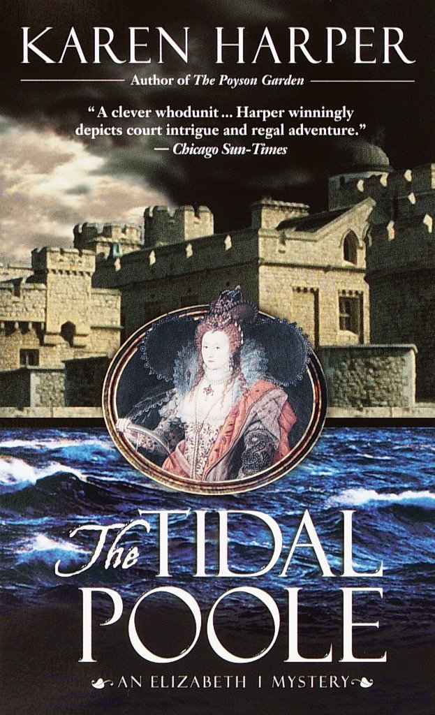 The Tidal Poole: An Elizabeth I Mystery