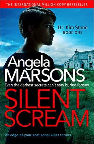 Silent Scream: An Edge of Your Seat Serial Killer Thriller