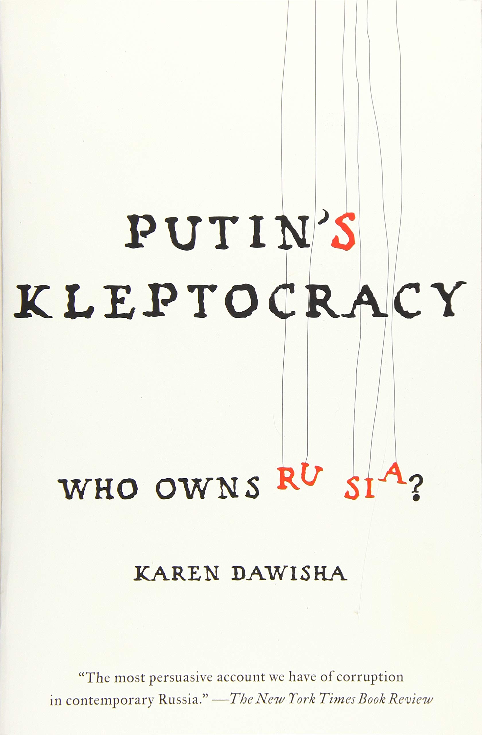 Putin's Kleptocracy