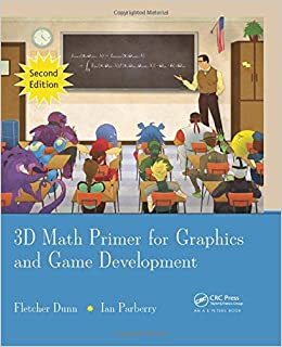 3D math primer for graphics and game development