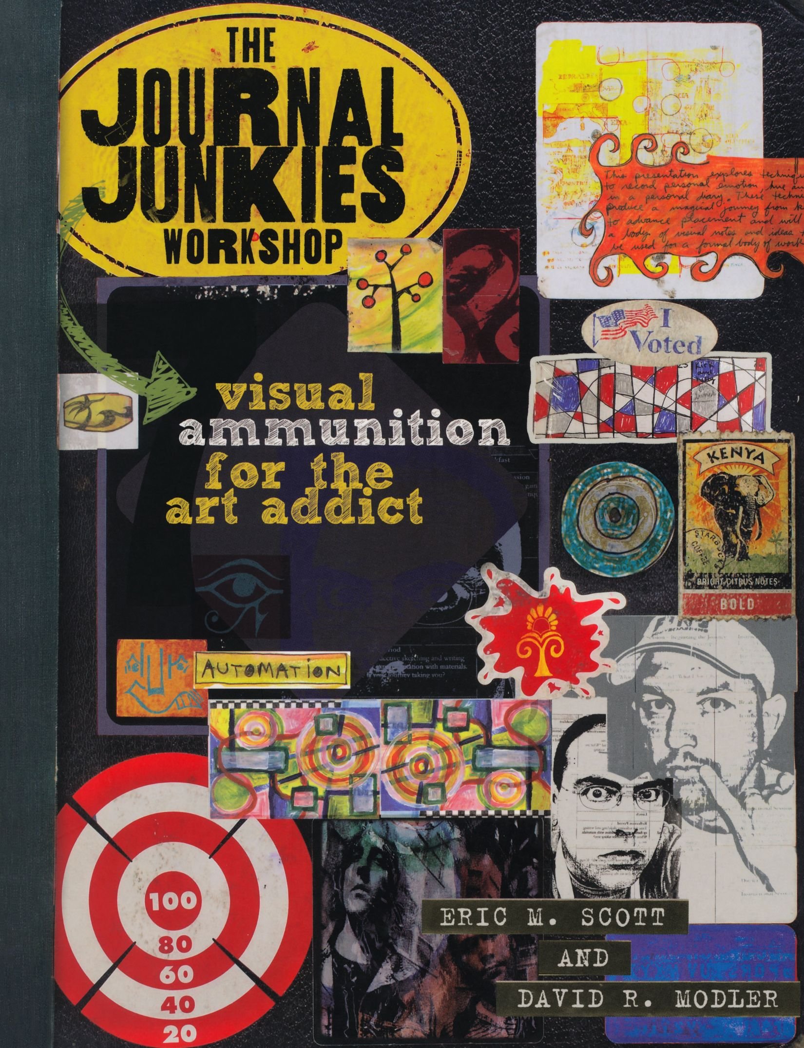 The Journal Junkies Workshop: Visual Ammunition for the Art Addict