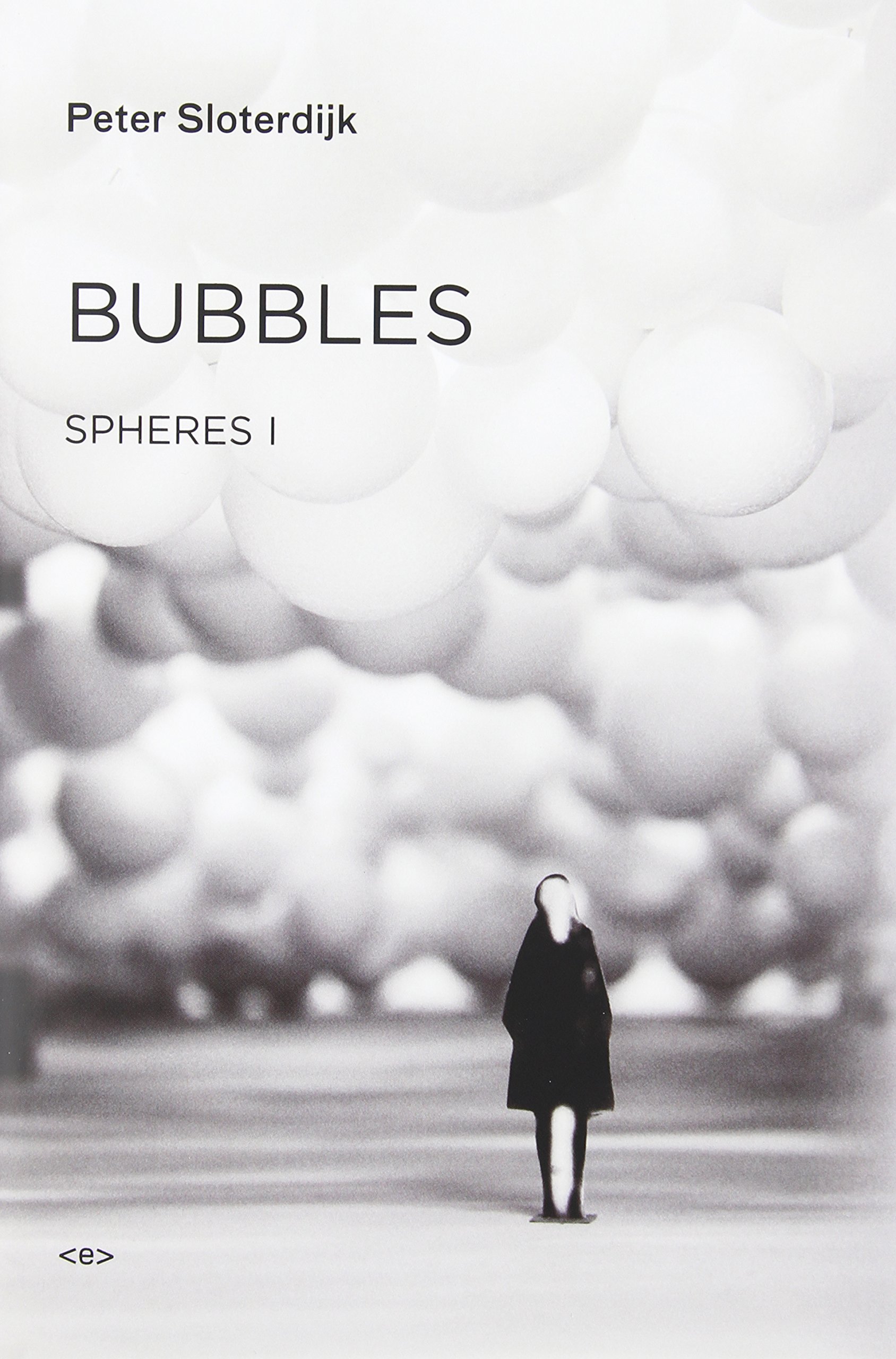 Bubbles: Spheres I
