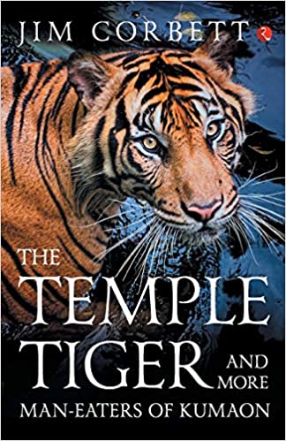 temple tiger, and more man-eaters of Kumaon