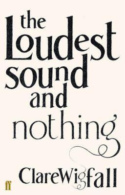 The Loudest Sound and Nothing