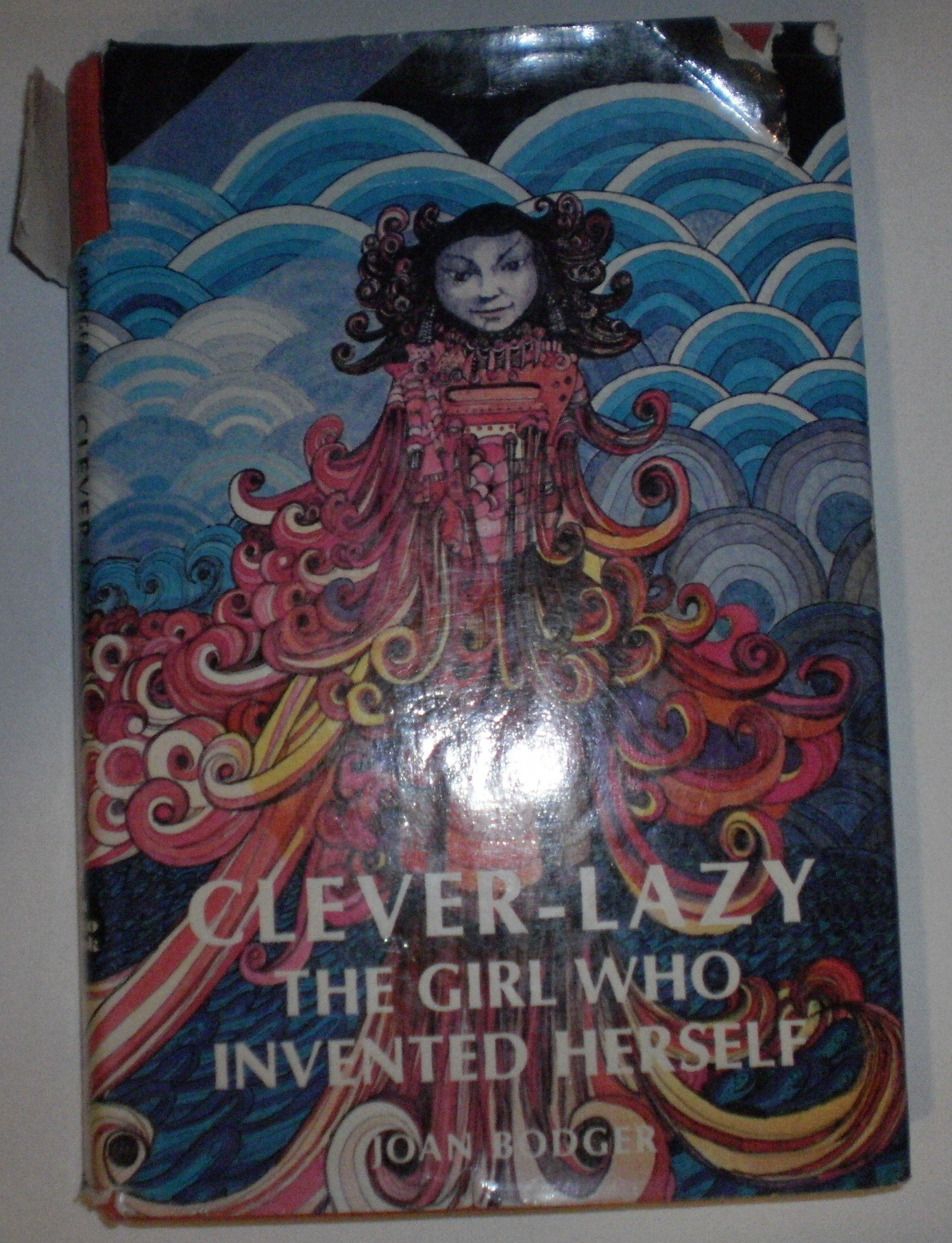 Clever-Lazy, the Girl Who Invented Herself