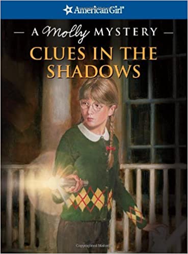 Clues in the Shadows: A Molly Mystery
