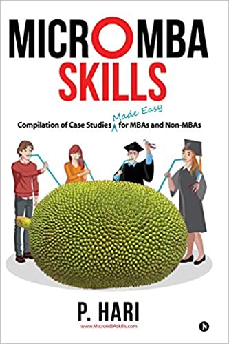 Micromba Skills: Compilation of Case Studies Made Easy for MBAs and Non-MBAs