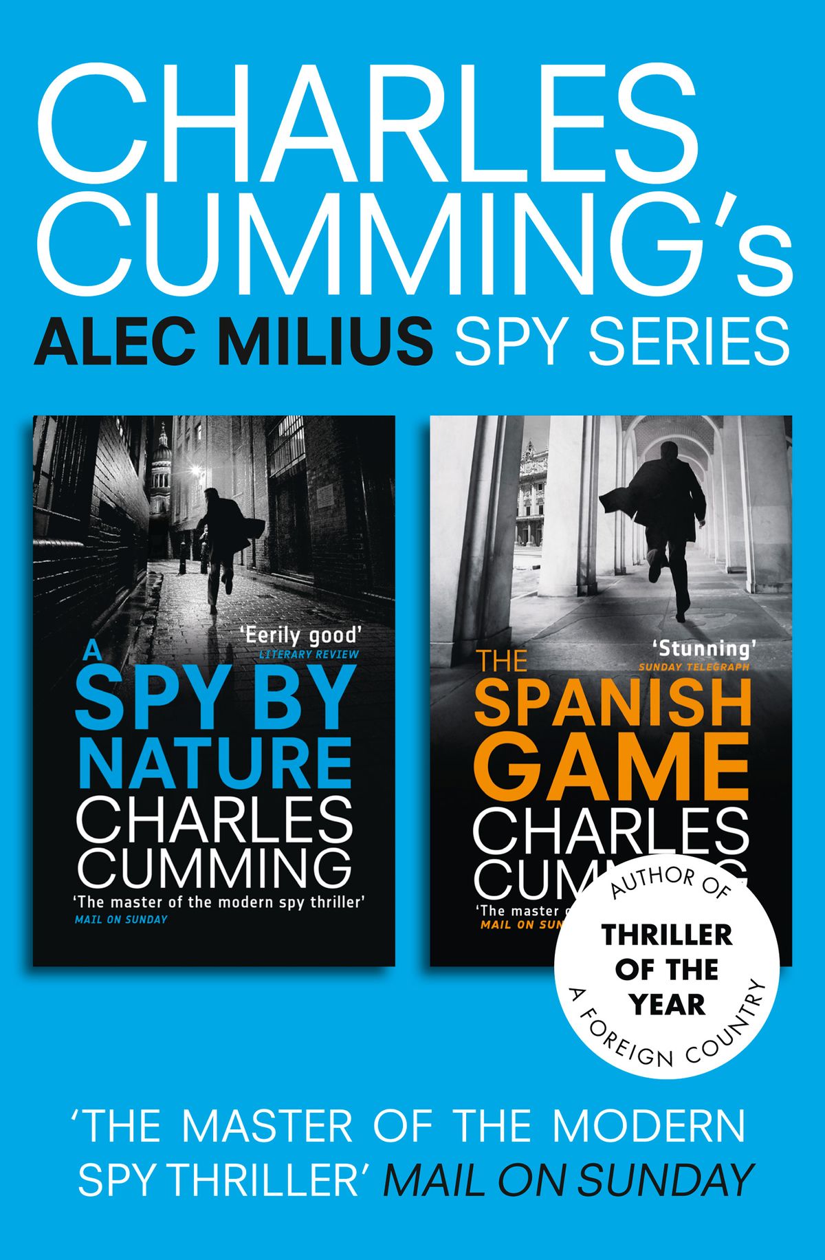 Alec Milius Spy Series Books 1 and 2: A Spy By Nature, The Spanish Game