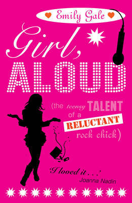 Girl, Aloud: The Teensy Talent of a Reluctant Rock Chick