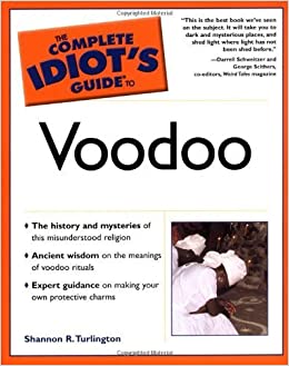 Complete Idiot's Guide to Voodoo