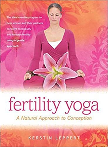 Fertility Yoga: A Natural Approach to Conception