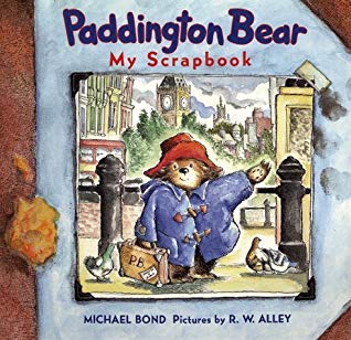 Paddington Bear: My Scrapbook