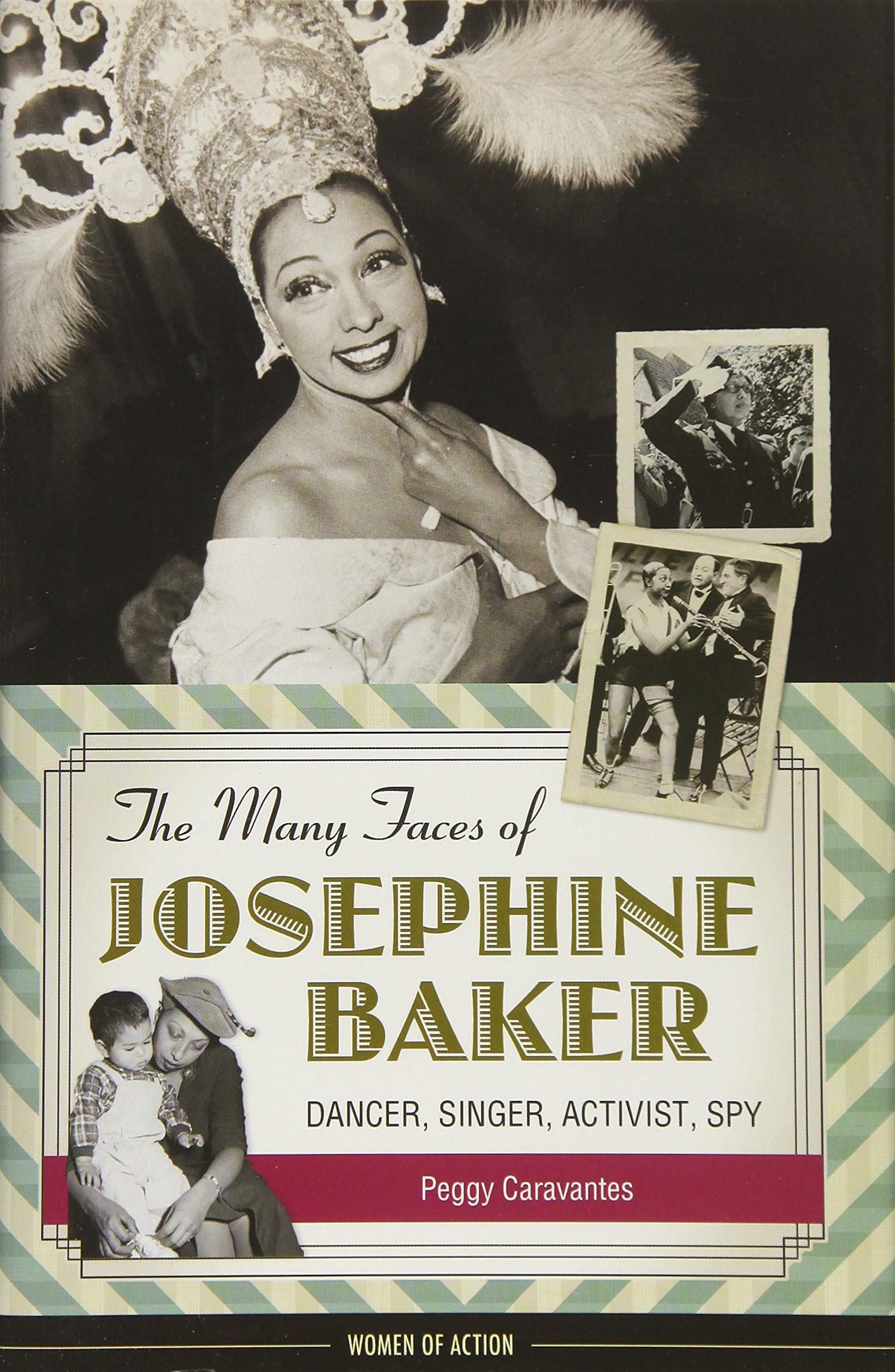 The Many Faces of Josephine Baker: Dancer, Singer, Activist, Spy