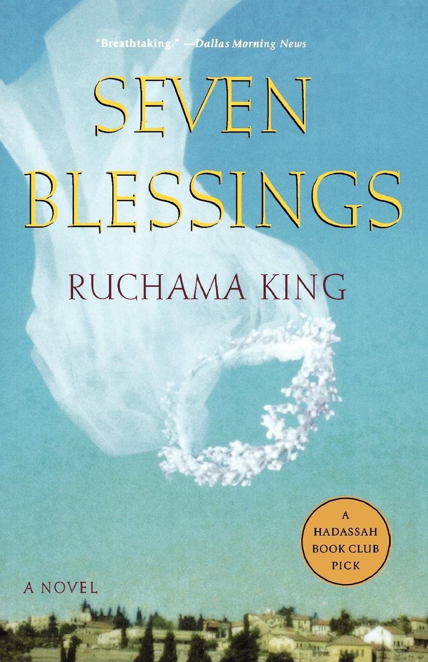Seven Blessings: A Novel