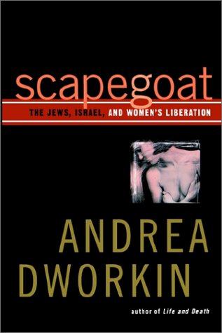 Scapegoat: The Jews, Israel, and Women's Liberation