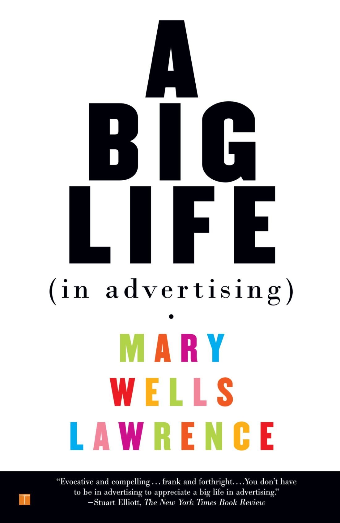 A Big Life (in Advertising)