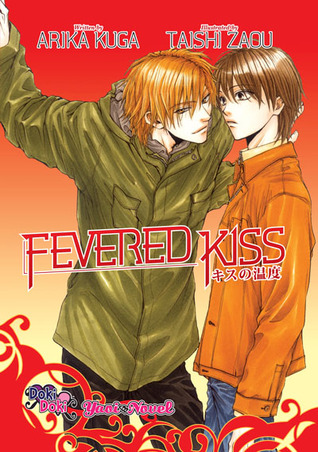 Fevered Kiss