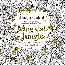 Magical Jungle: An Inky Expedition Colouring Book