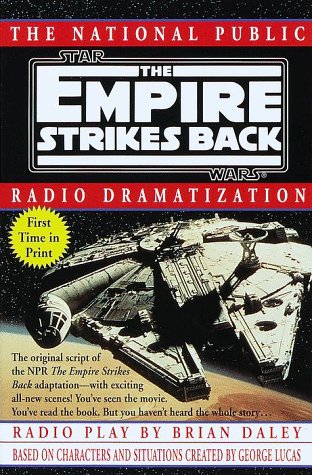 The Empire Strikes Back: The National Public Radio Dramatization
