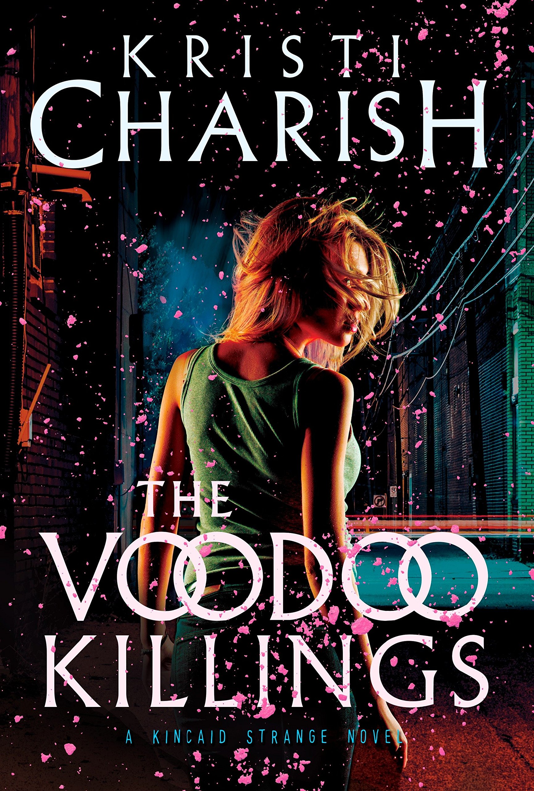 The Voodoo Killings: A Kincaid Strange Novel