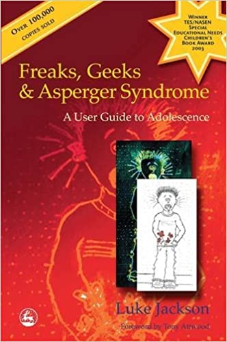 Freaks, Geeks, and Asperger Syndrome