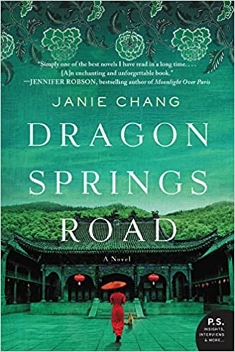 Dragon Springs Road: A Novel