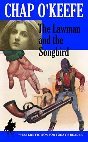 The Lawman and the Songbird