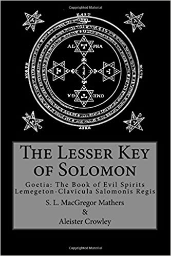The Lesser Key Of Solomon Goetia